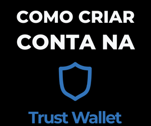 Como criar conta na Trust Wallet (Atualizado 2024)