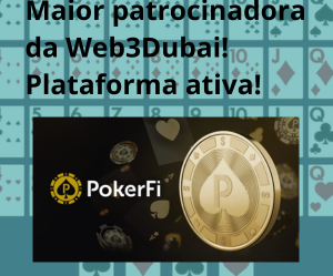Pokerfi anuncia lançamento da plataforma de Poker no evento Web3Global em Dubai